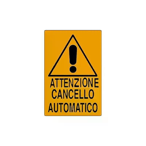 Cartello Attenzione cancello automatico 20x30 Cm TARGA in PVC segnaletica
