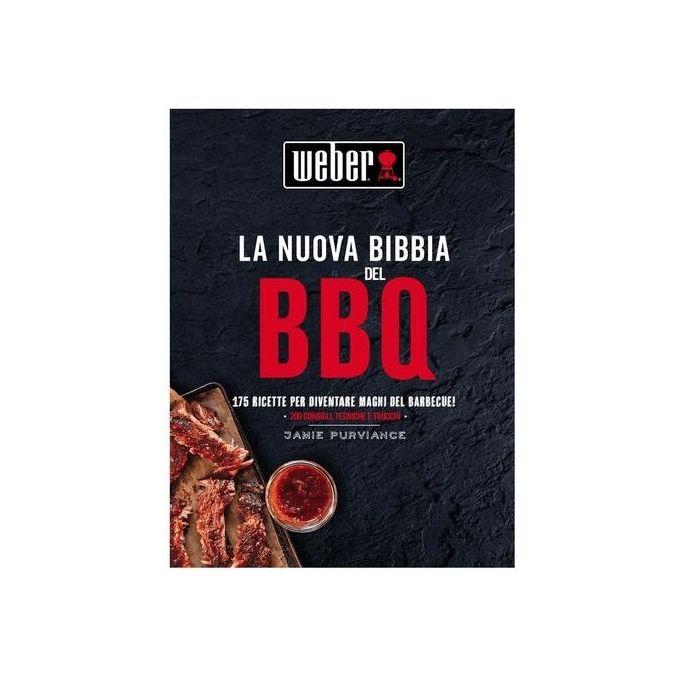 Weber Ricettario La Nuova Bibbia Bbq