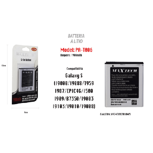 Batteria A Litio 1900mah Compatibile Galaxy S Smartphone Cellulare Maxtech Pa-t006 -
